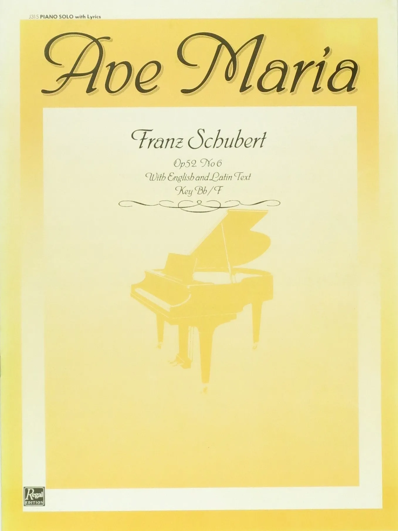 Ave Maria Franz Schubert Op 52 No. 6 for Piano Solo