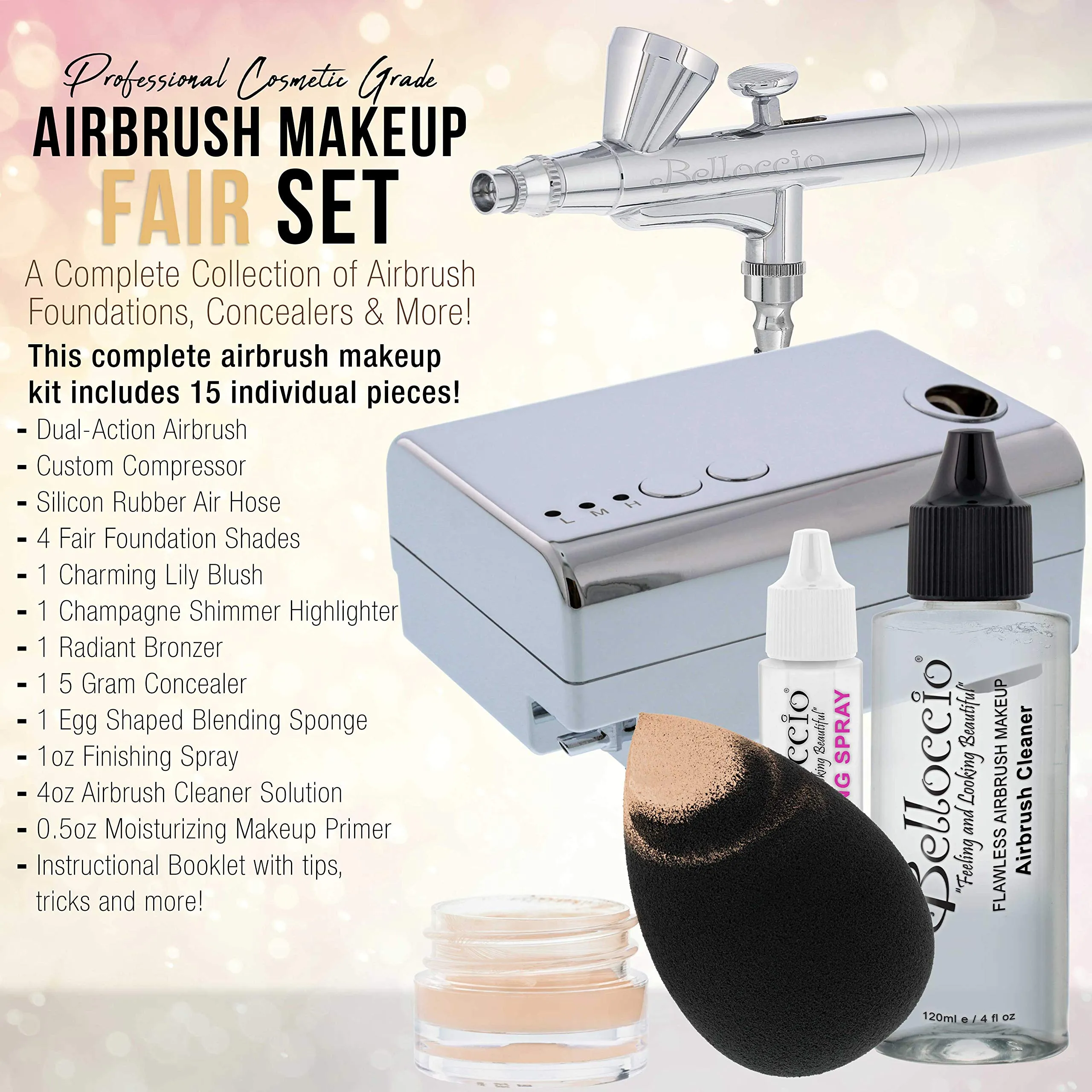 Belloccio Professional Beauty Airbrush Cosmetic Makeup System with 4 Fair Shades of Foundation in 1/4 Ounce Bottles - Kit Includes Blush, Bronzer and Highlighters