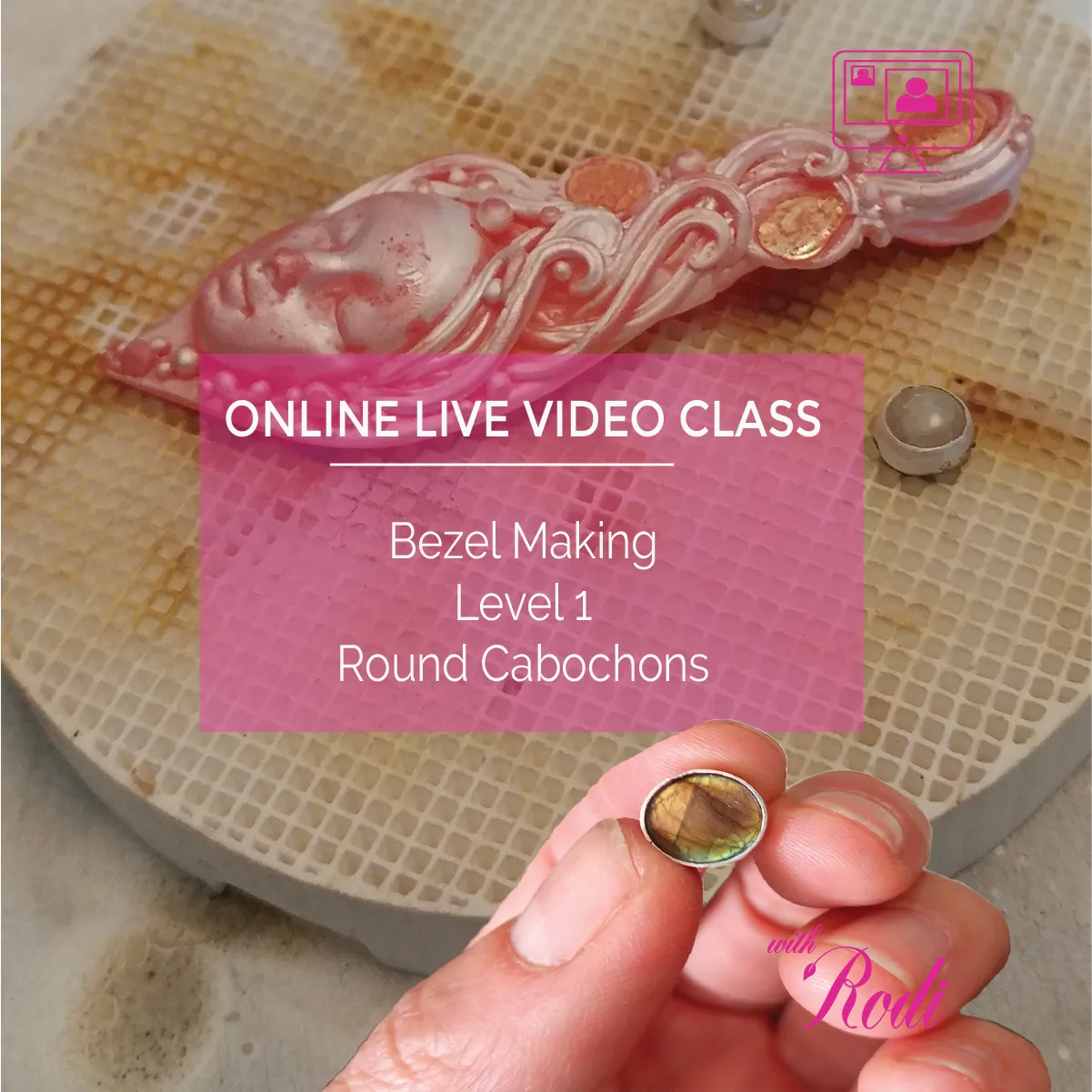 Bezel Making Level 1 (Round Cabochons) - Live Online Class