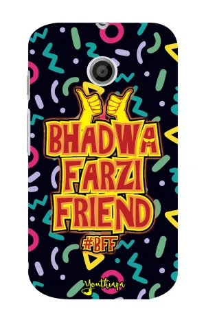 BFF Edition for Motorola Moto E