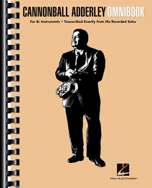 Cannonball Adderley - Omnibook (Bb Instruments)