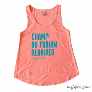 CHAMP: NO PODIUM REQUIRED™️ Tank