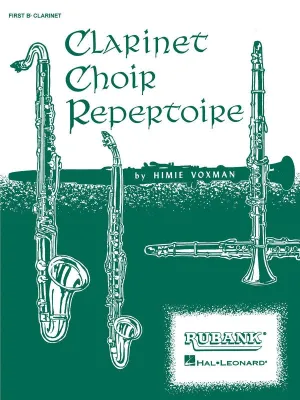 CLARINET CHOIR REPERTOIRE 1ST B FLAT CLARINET PART