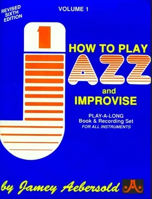 HOW TO PLAY JAZZ AND IMPROVISE BK/CD NO 1