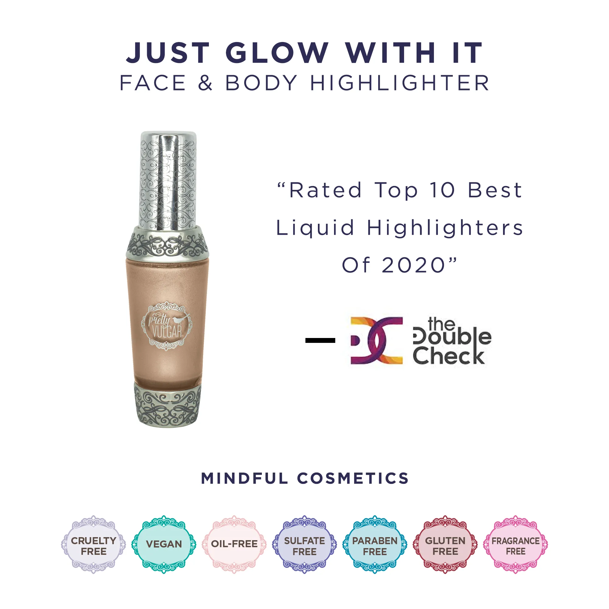 Just Glow With It Face & Body Highlighter (MSRP $38)