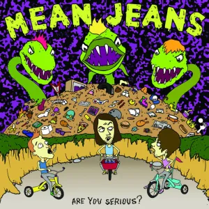 Mean Jeans - Are You Serious? - New CD