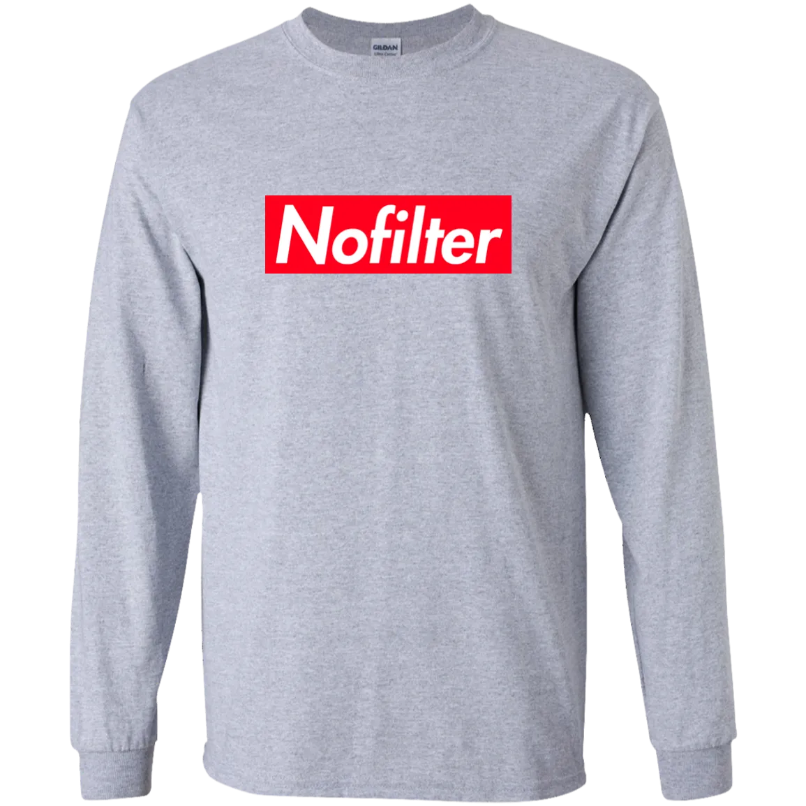 No Filter shirt, Long Sleeve