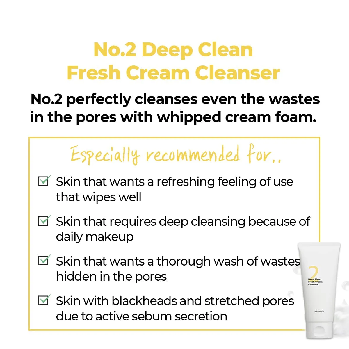 No.2 Cleansing Foam | Deep Clean Fresh Cream Cleanser | Foam Cleanser, Gentle Exfoliation, Deep Cleansing, Natural Ingredients | Blackheads, Excess Oil, Dead Skin Cells | 4.05 Fl. Oz.