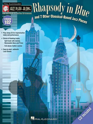 Rhapsody in Blue & 7 Other Classical-Based Jazz Pieces