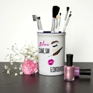 'She Came She Saw She Contoured' Personalised Make Up Brush Holder