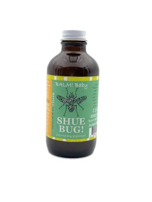 Taylor's Naturals -BALM! Baby SHUE BUG! REFILL oz