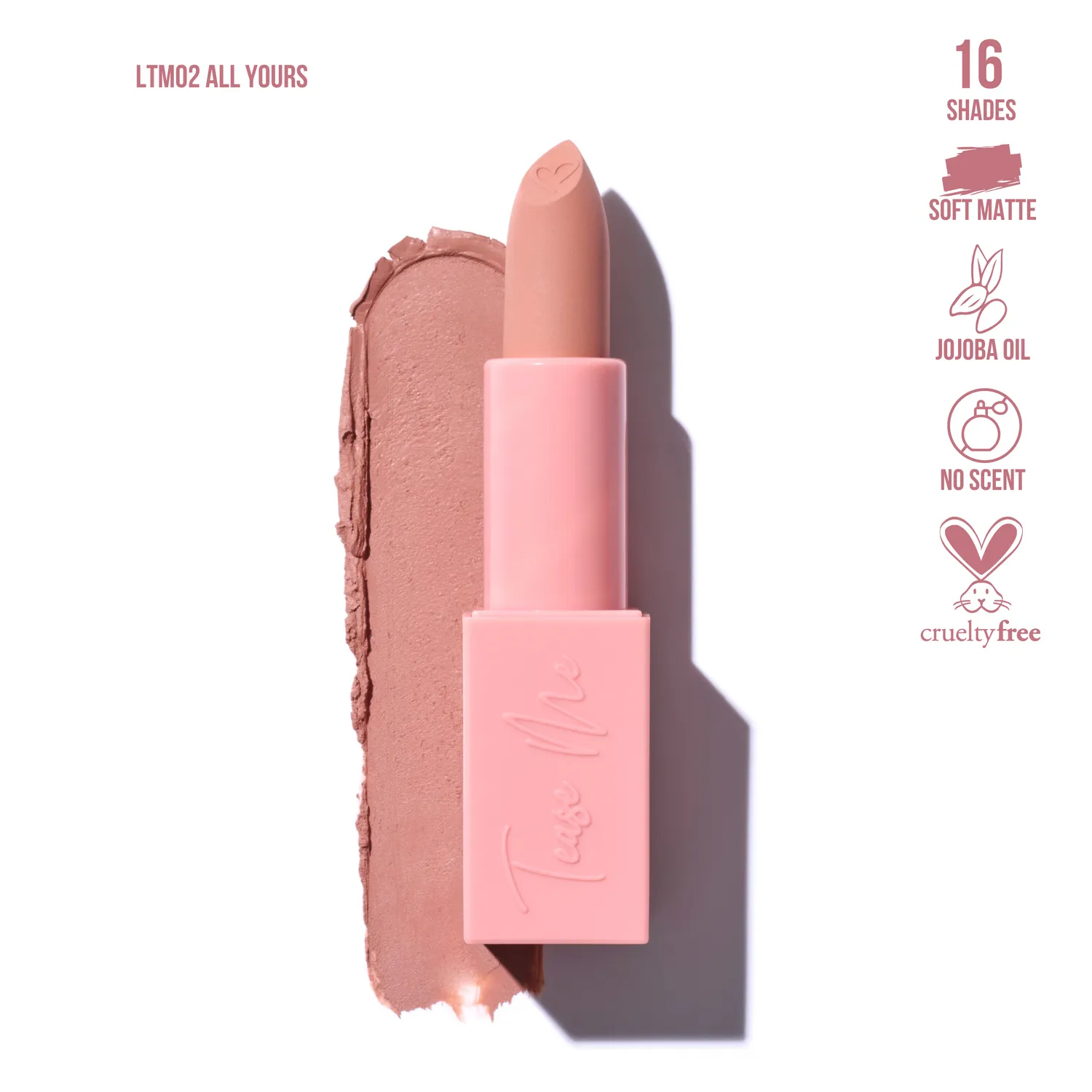 Tease Me Lipstick-All Yours