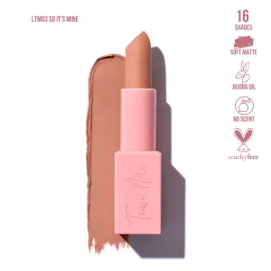 Tease Me Lipstick-So Its Mine