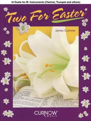TWO FOR EASTER DUETS BB INST CLARINET TRUMPET