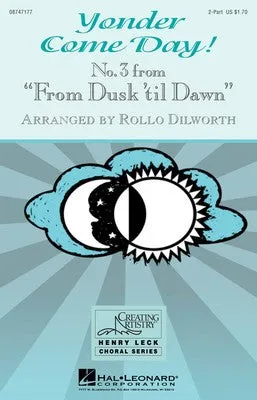 YONDER COME DAY! NO 3 FROM DUSK TIL DAWN 2PT